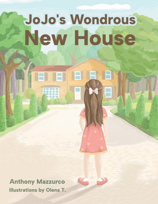 JoJo’s Wondrous New House
