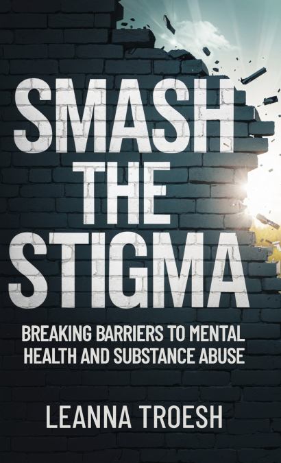 Smash the Stigma
