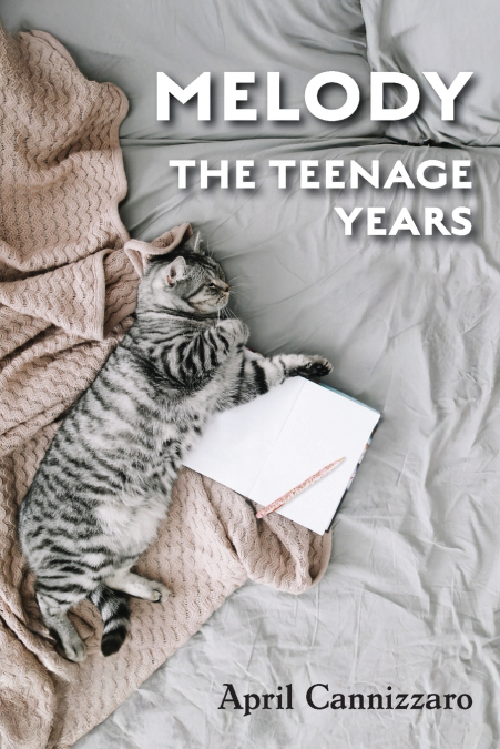 Melody The Teenage Years