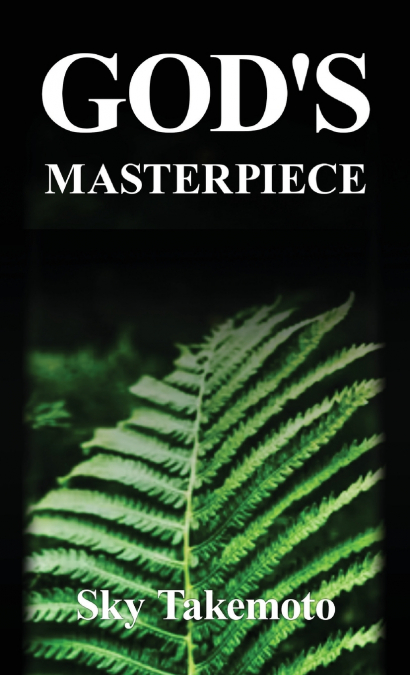 God’s Masterpiece