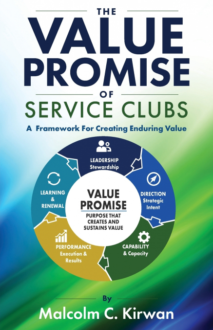 The Value Promise of Service Clubs