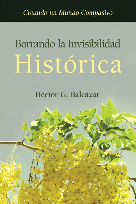 Borrando la Invisibilidad Histórica