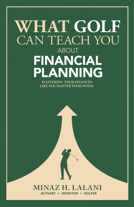 What Golf Can Teach You About Financial Planning