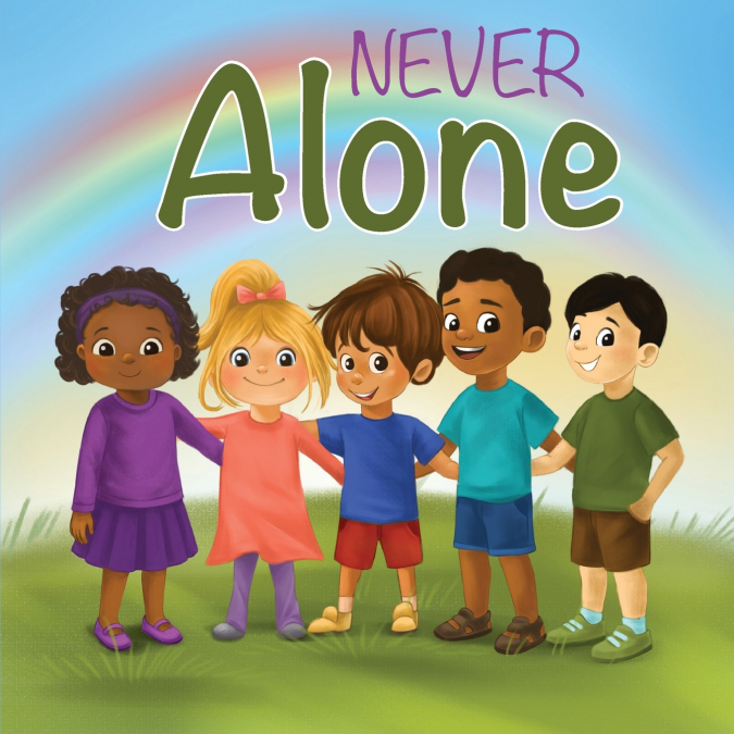 Never Alone