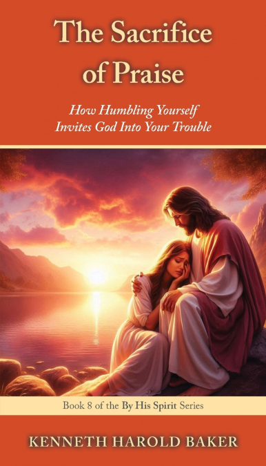 The Sacrifice of Praise