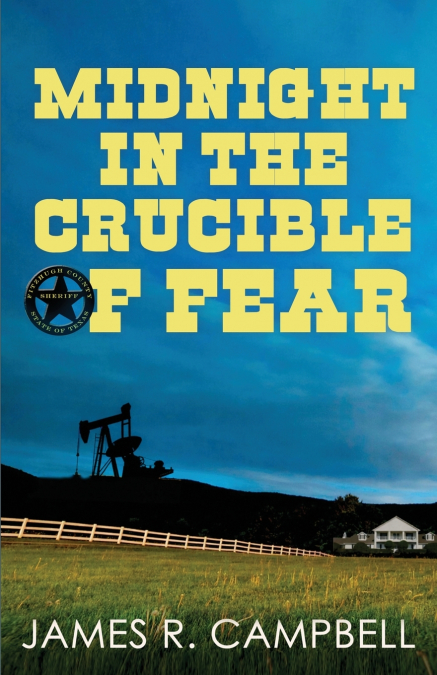 Midnight in the Crucible of Fear