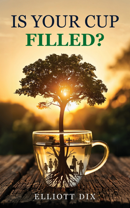 Is Your Cup Filled?