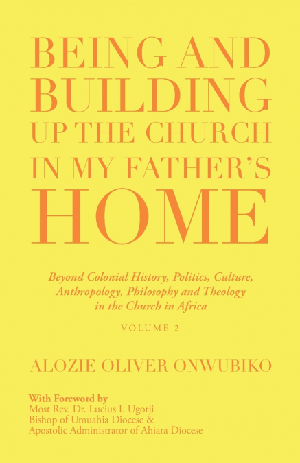 Being and Building up the Church in My Father’s Home