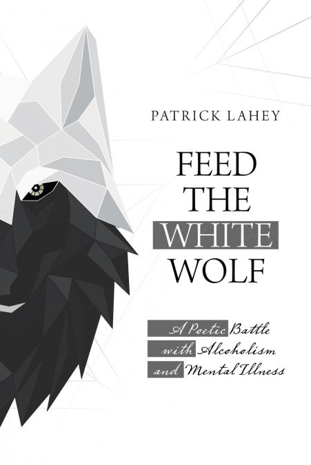Feed the White Wolf