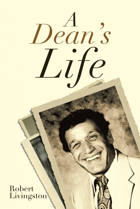 A Dean’s Life