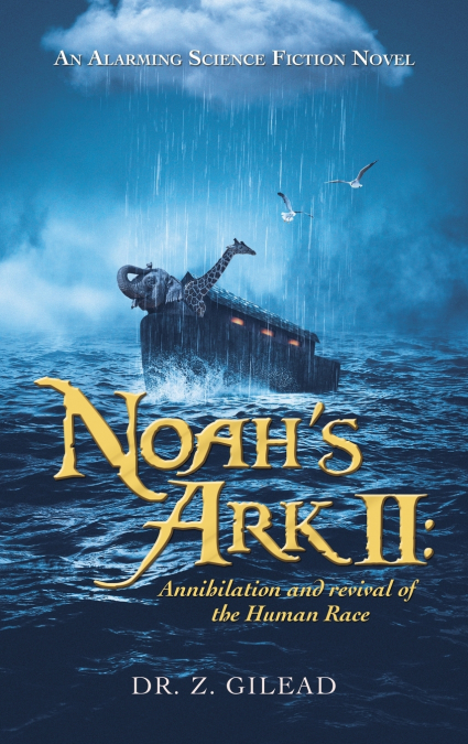 Noah’s Ark Ii
