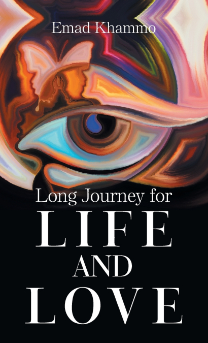 Long Journey for Life and Love