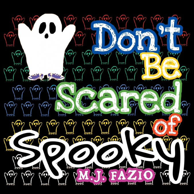Don’t Be Scared of Spooky