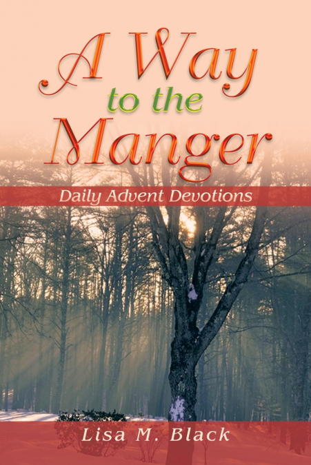 A Way to the Manger