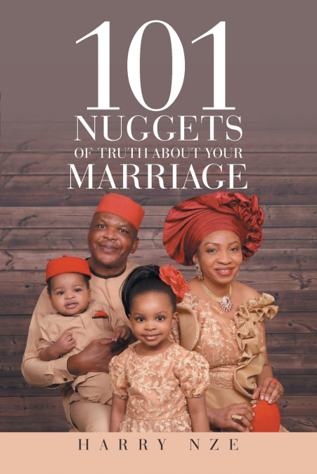 101 NUGGETS OF TRUTH ABOUT YOUR MARRIAGE