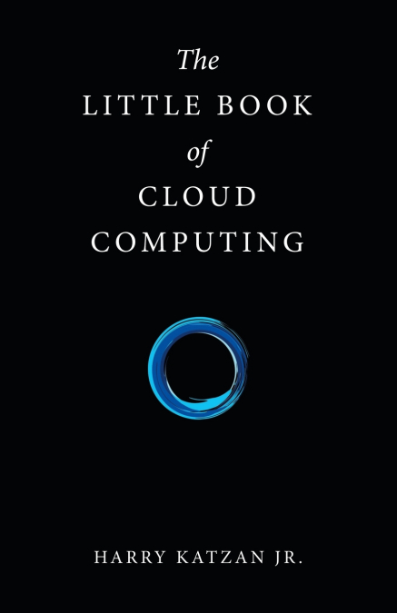 The Little Book of Cloud Computing