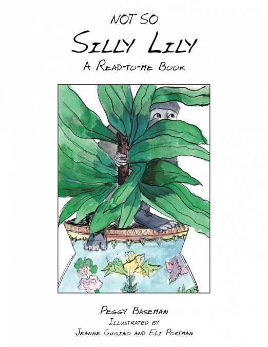 Not so Silly Lily