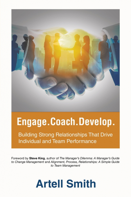 Engage. Coach. Develop.