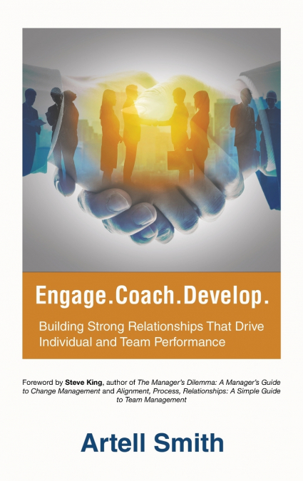 Engage. Coach. Develop.