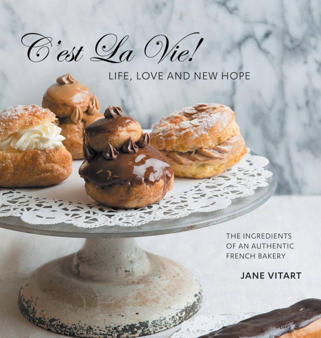 C’est La Vie! Life, Love and New Hope