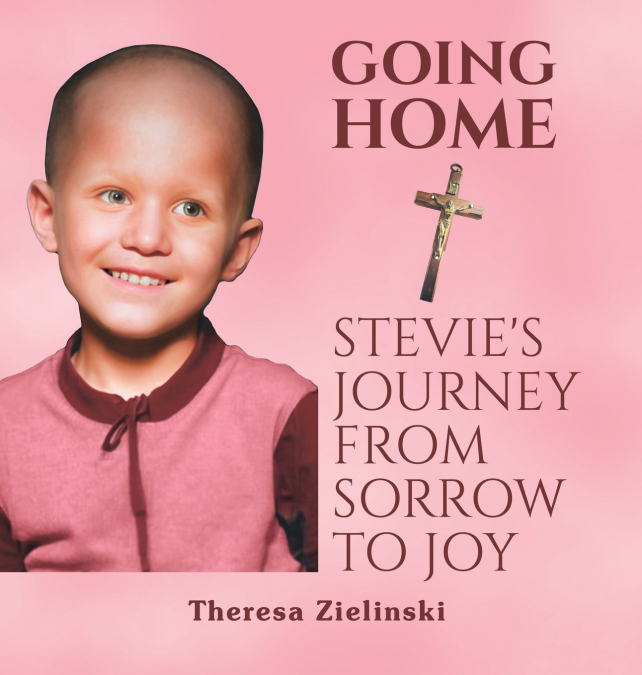 Going Home Stevie’s Journey from Sorrow to Joy