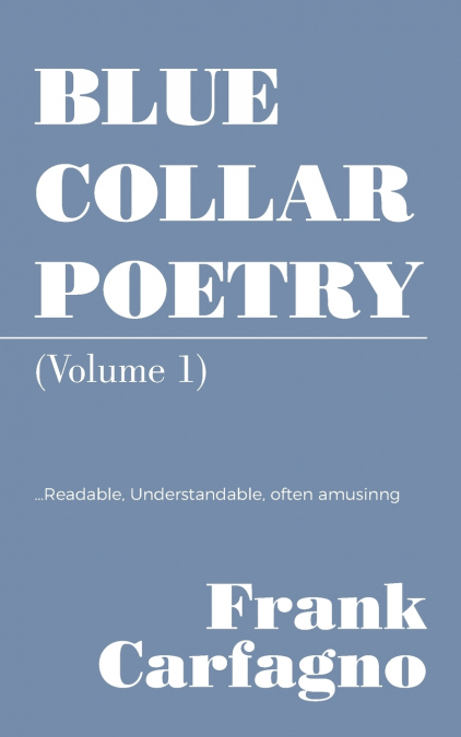 BLUE COLLAR POETRY