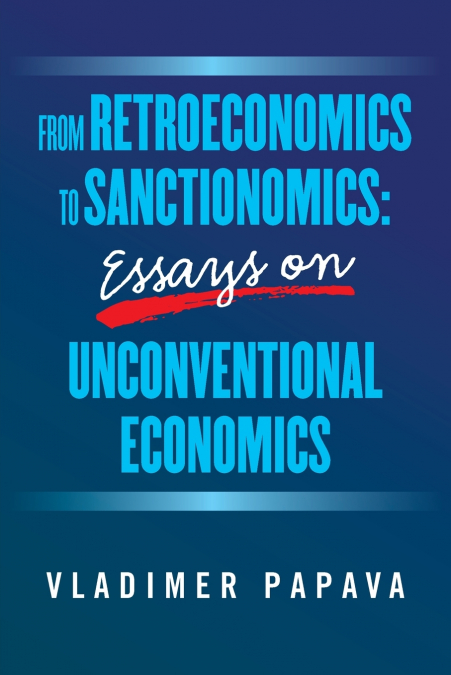 FROM RETROECONOMICS TO SANCTIONOMICS