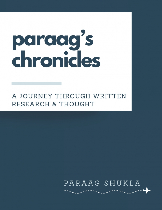 paraag’s chronicles