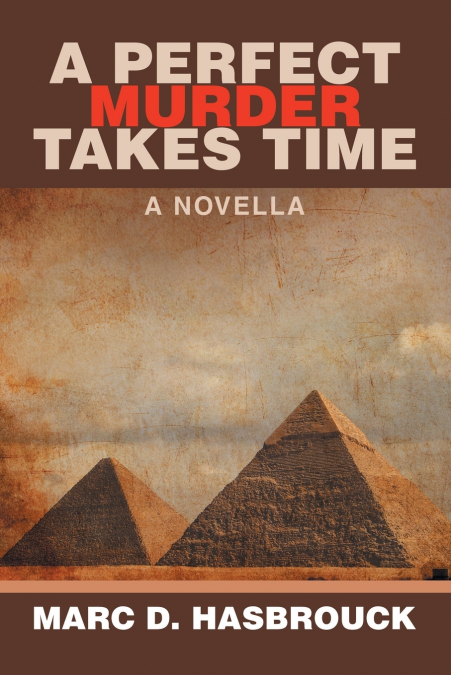 A PERFECT MURDER TAKES TIME
