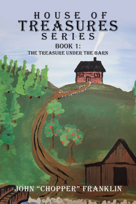 The House Of Treasures Series