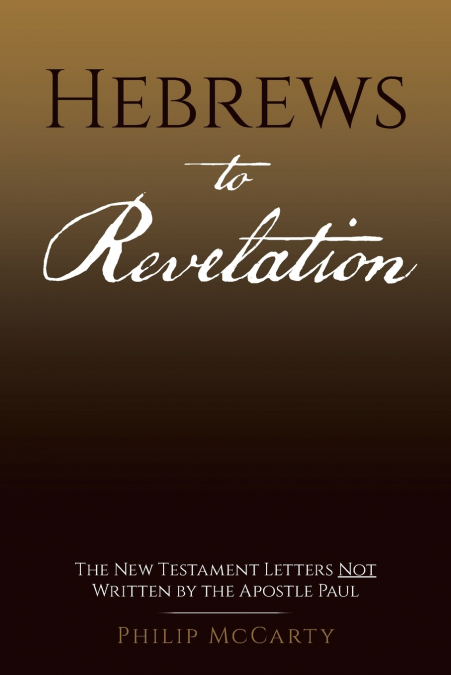 Hebrews to Revelation