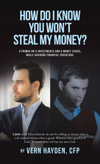 How Do I know You Won’t Steal My Money?