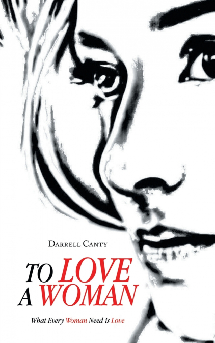 TO LOVE A WOMAN