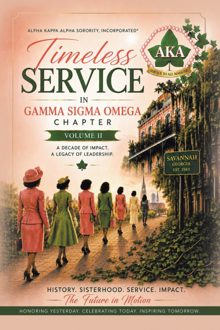 Timeless Service in Gamma Sigma Omega Chapter