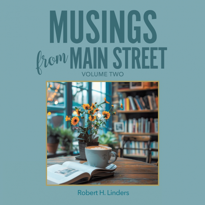 Musings from Main Street