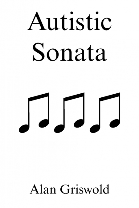 Autistic Sonata