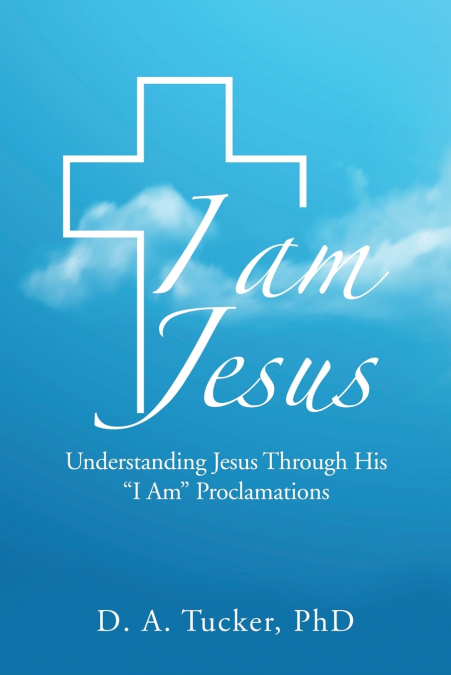 I AM JESUS