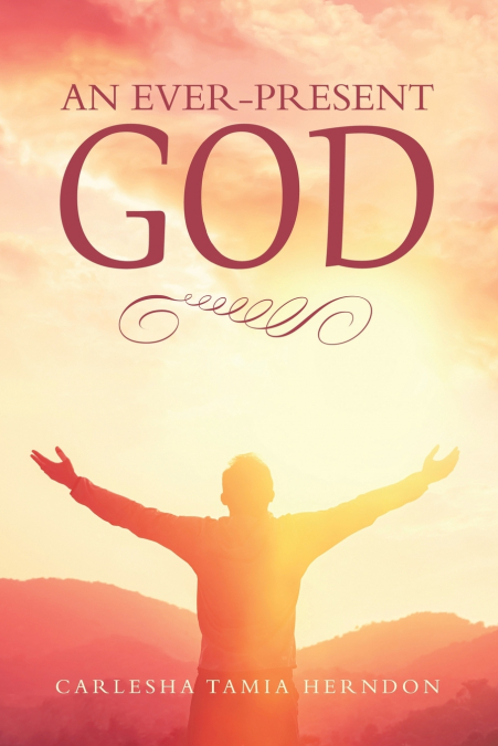 An Ever-Present God