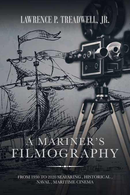 A Mariner’s Filmography