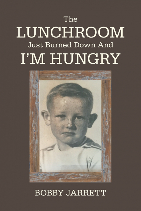 The Lunchroom Just Burned Down and I’m Hungry