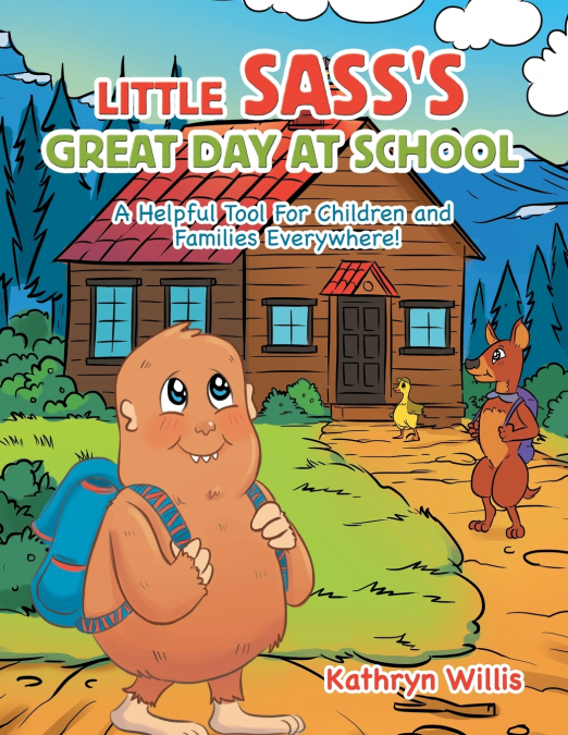 Little Sass’s Great Day at School