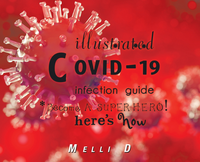 Illustrated Covid-19  Infection Guide