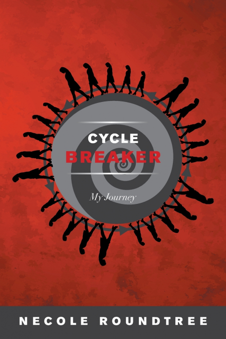 'Cycle Breaker' My Journey