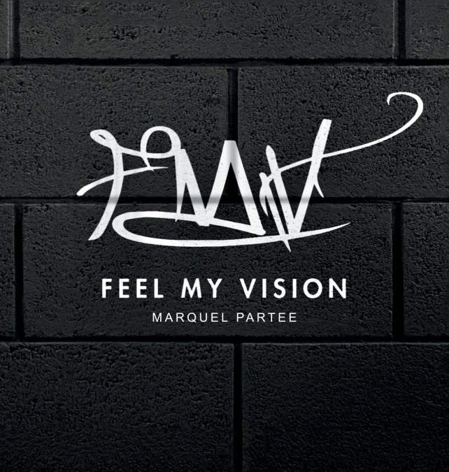 Feel My Vision