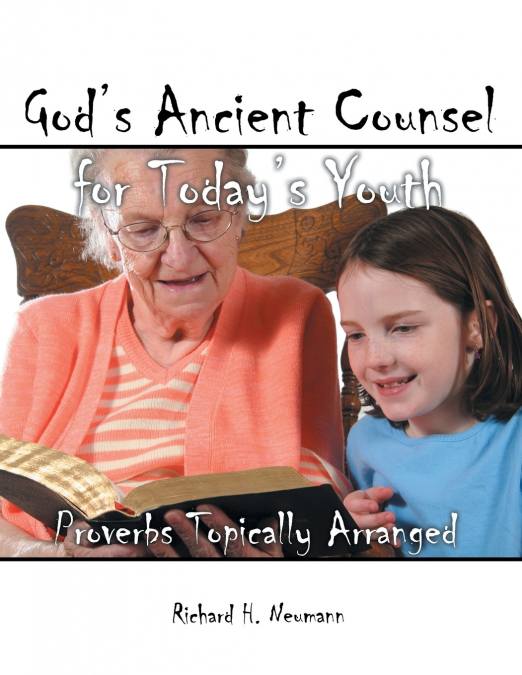 God’s Ancient Counsel for Today’s Youth