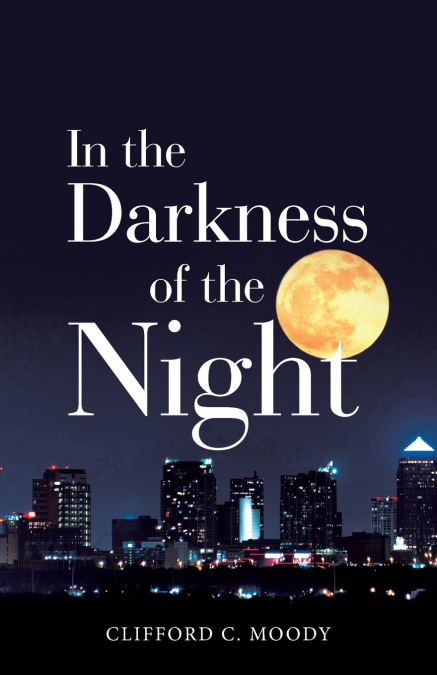 In the Darkness of the Night