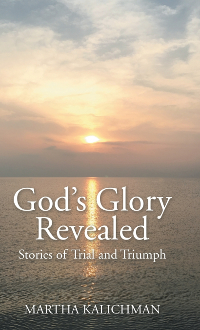 God’s Glory Revealed