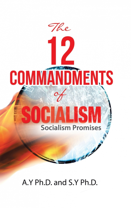The 12 Commandments of Socialism