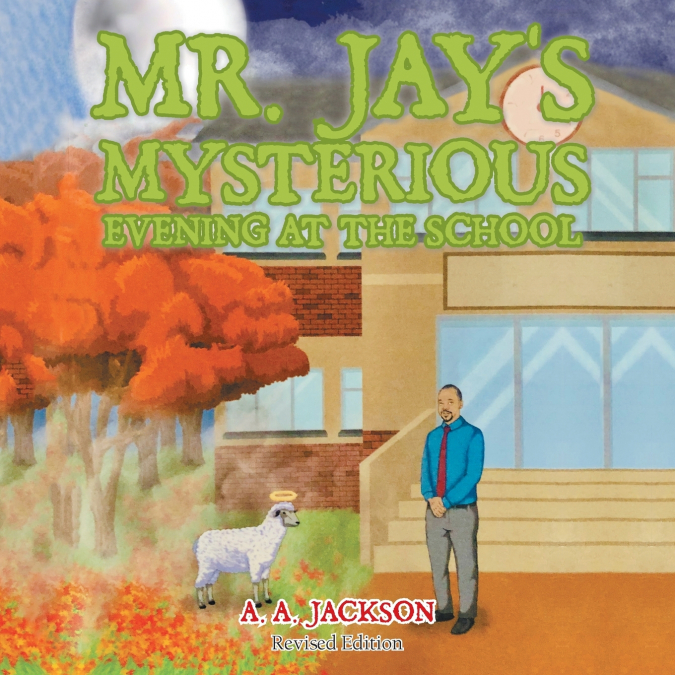 Mr. Jay’s Mysterious Evening at the School