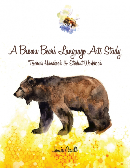 A Brown Bear’s Language Arts Study